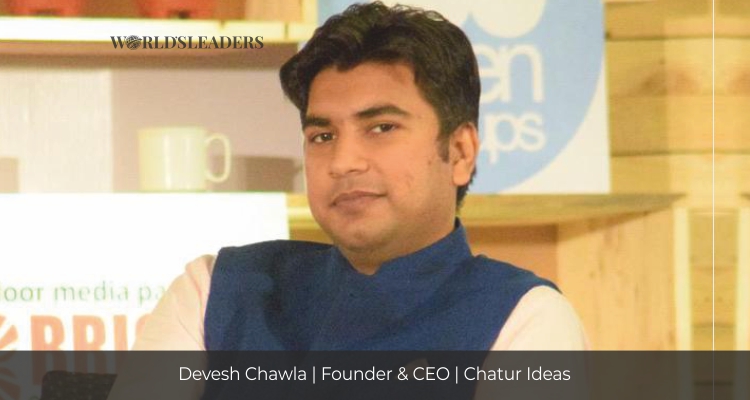 Devesh Chawla: An Efficient Leader, an Ingenious Strategist, and a TEDx ...